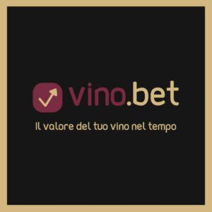 Vino.bet e le nuove quotazioni digitali del vino italiano